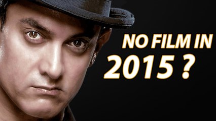 Aamir Khan Has No RELEASE In 2015 - EXPOSED