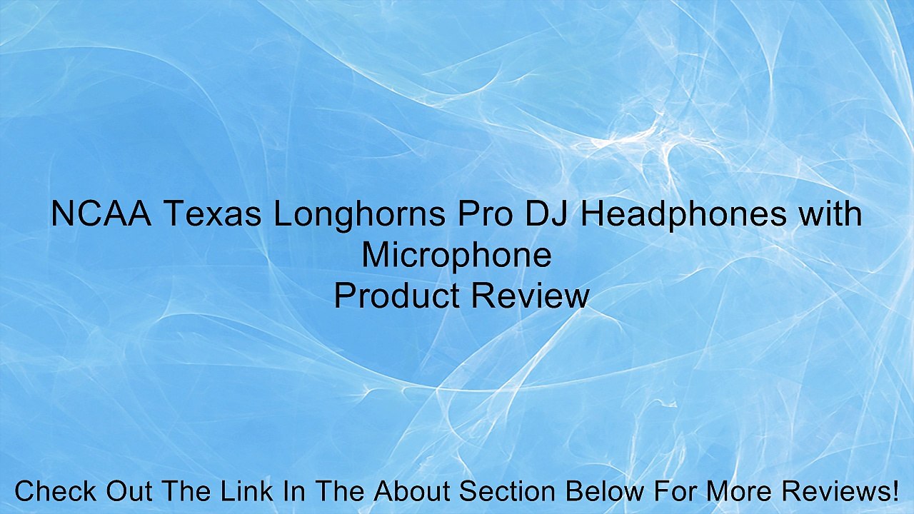 NCAA Texas Longhorns Pro DJ Headphones with Microphone Review