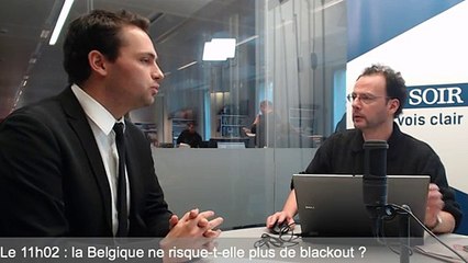 Le 11h02: sauf hiver très dur, le black-out est derrière nous