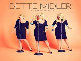 [ DOWNLOAD ALBUM ] Bette Midler - It's the Girls (Deluxe Edition) [ iTunesRip ]
