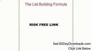 The List Building Formula Review 2014 - THE OFFICIAL REVIEW