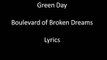 Green Day - Boulevard of Broken Dreams Lyrics