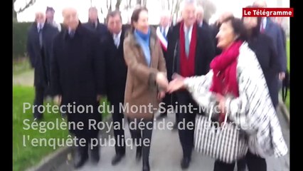 Protection du Mont-Saint-Michel. Ségolène Royal décide de reporter l'enquête publique