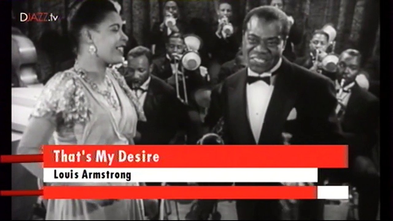 Louis Armstrong - That's My Desire