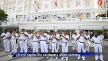 Brazil capital Rio celebrates 450th birthday