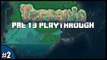 Terraria Road To 1.3 - Let's Play Episode 2 - Solo PC Playthrough - ChippyGaming