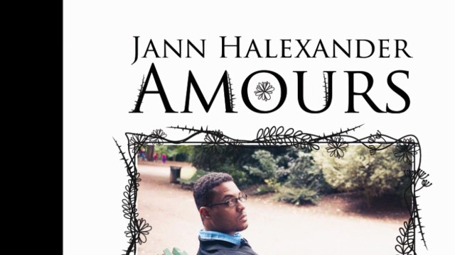 Jann Halexander : Amours