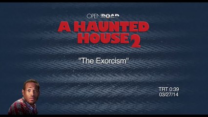 A HAUNTED HOUSE 2 Movie Clip # 1