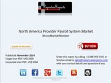 North America Provider Payroll System Market Shares & SWOT Analysis
