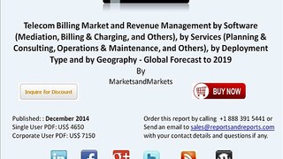Telecom Billing Market to Reach $11.78 Billion in 2019 With CAGR of 8.6%