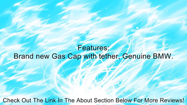 BMW (99-10) e39 e46 e60 etc Gas Fuel Cap +tether GENUINE oem Review