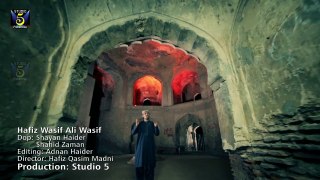 Mai Punjtani Ha- Hafiz Wasif Ali Wasif - HD Official Video [2014]