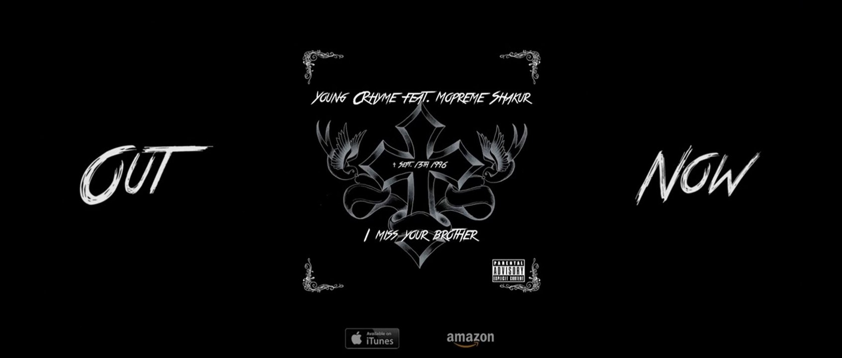 Young CRhyme feat Mopreme Shakur "I Miss Your Brother" (Tribute To Tupac Shakur)
