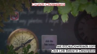 Crunch Cholesterol Review (Top 2014 website Review)