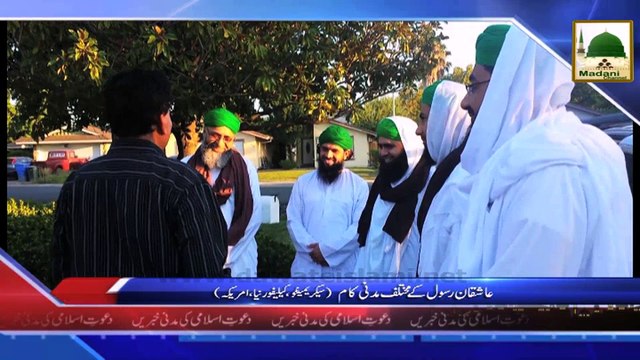News Clip-01 Nov - Aashiqan-e-Rasool Ke Madani Kam - Sacramento California America