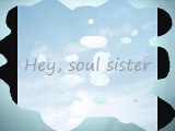 Hey, Soul Sister (Lyrics)