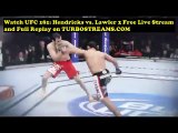 Watch UFC 181: Hendricks vs. Lawler 2  Replay Online   on Wrestletube.Net