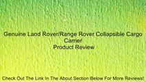 Genuine Land Rover/Range Rover Collapsible Cargo Carrier Review