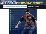 Fifa Ultimate Team Millionaire Trading Center - Launching Now!