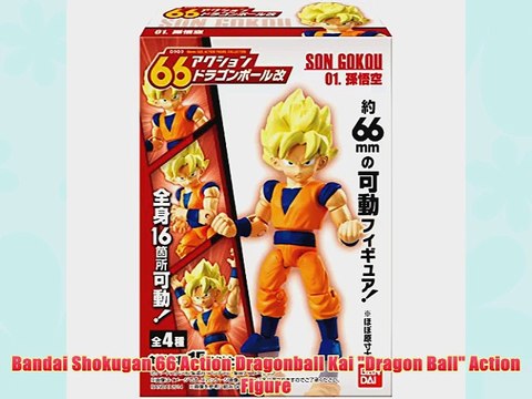 Bandai Shokugan 66 Action Dragonball Kai Dragon Ball Action Figure - Holiday Gift Guide