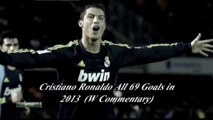 Cristiano Ronaldo all 69 Goals in 2013 _ WITH COMMENTARY _ HD