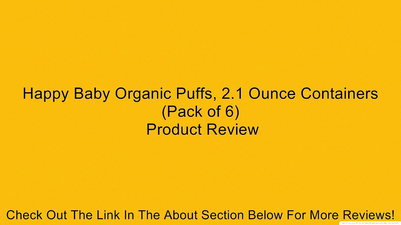 Happy Baby Organic Puffs, 2.1 Ounce Containers (Pack of 6) Review