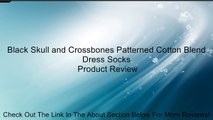 Black Skull and Crossbones Patterned Cotton Blend Dress Socks Review