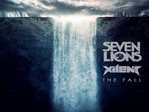 [ DOWNLOAD MP3 ] Seven Lions & Xilent - The Fall (Original Mix)