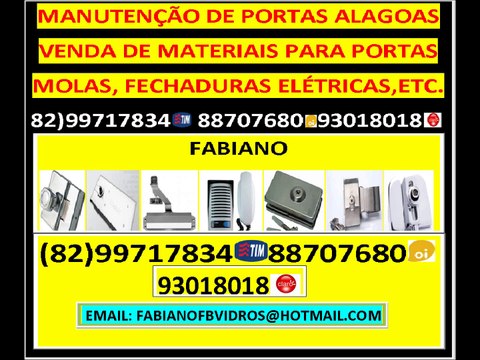 Manutenção de portas de vidro em Alagoas,Maceió,Arapiraca