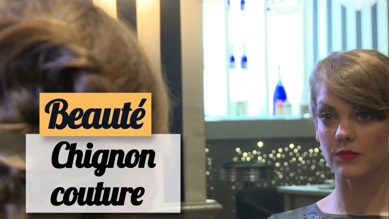 Le chignon couture - Tuto coiffure
