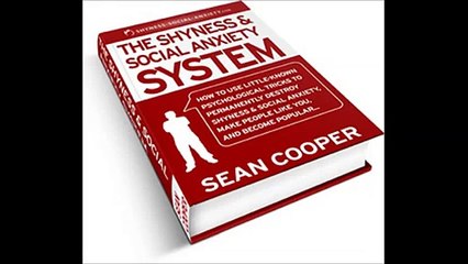 The Shyness And Social Anxiety System Review
