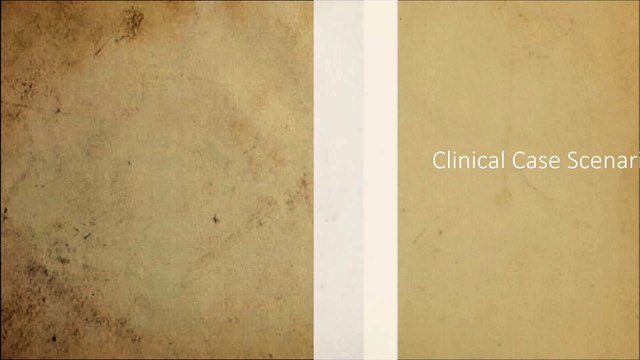 Clinical case Scenarios for USMLE Step 2 CK case ten