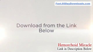 Hemorrhoid Miracle Review (Test the PDF No Risk) - UNBIASED REVIEW