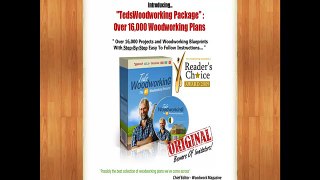 Teds Woodworking Review- See What You Get- Revealed Here...