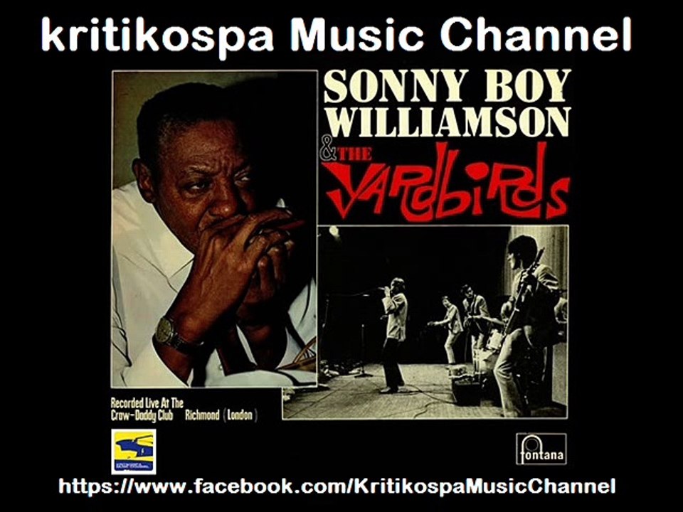 Sonny Boy Williamson and The Yardbirds (1965) Full Album