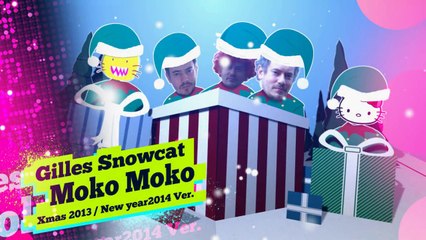 Video News Spin-off#23 雪猫ジル Gilles Snowcat "moko moko 2013 Xmas/2014 news year ver."