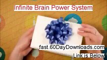 Infinite Brain Power System Download PDF 60 Day Risk Free - Instant Access