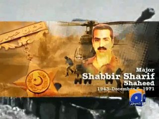 Tribute to Major Shabbir Sharif Shaheed-06 Dec 2014