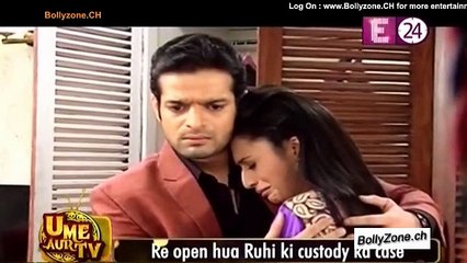 Re-Open Hua Ruhi Ki Custody Ka Case!! - Yeh Hai Mohabbatein - 6th Dec 2014
