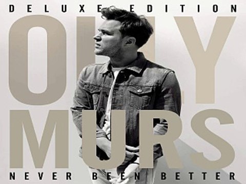 [ DOWNLOAD ALBUM ] Olly Murs - Never Been Better (Deluxe Edition) [ iTunesRip ]