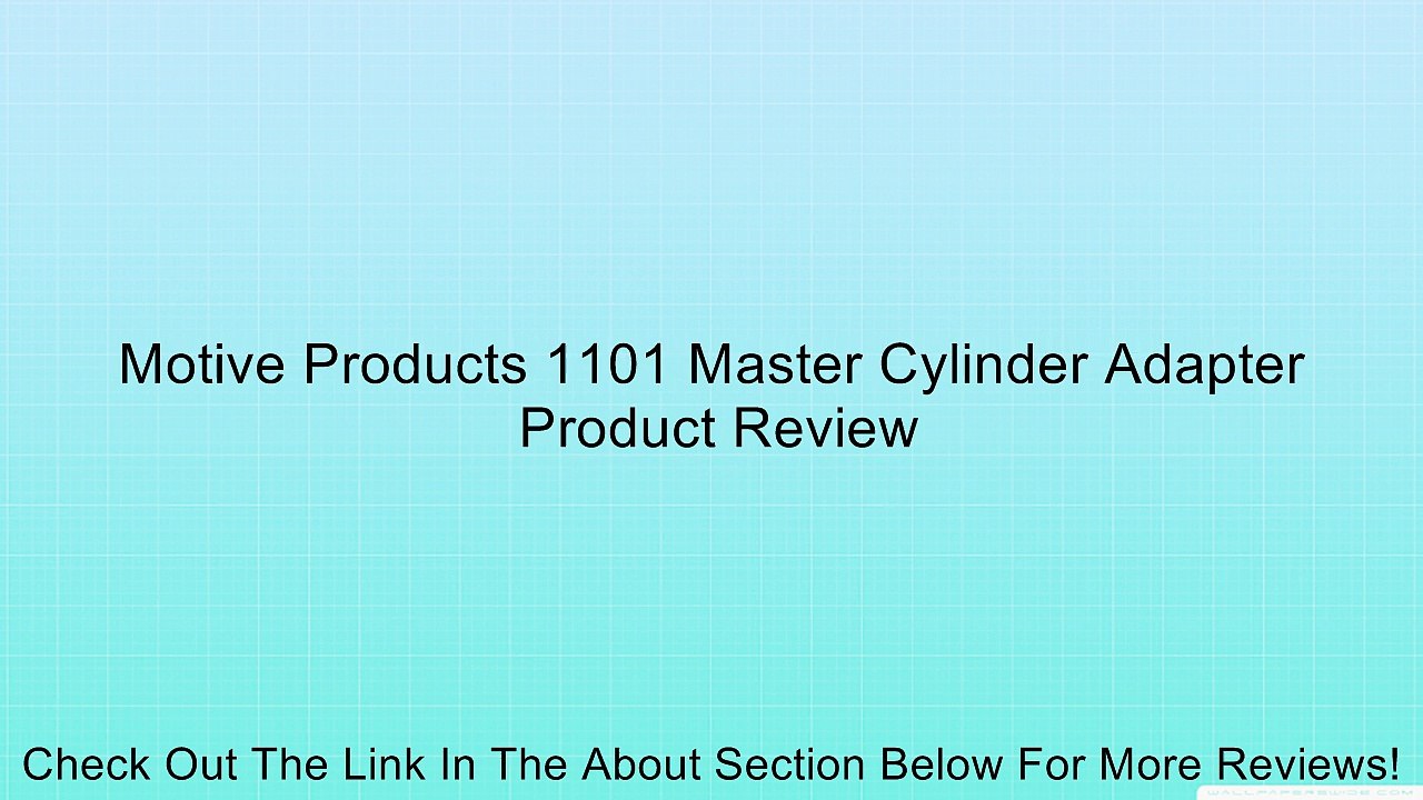 Motive Products 1101 Master Cylinder Adapter Review