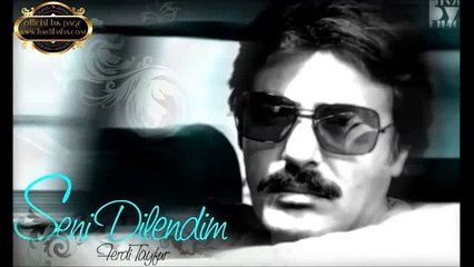 Ferdi Tayfur  -- Seni Dilendim
