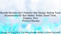 Bundle Monster 9in1 Fashion Hair Design Styling Tools Accessories Kit- Bun Maker, Roller, Braid Twist, Elastics, Pins Review