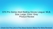 CFX Pro Series Adult Batting Gloves League: MLB, Size: Large, Color: Grey Review
