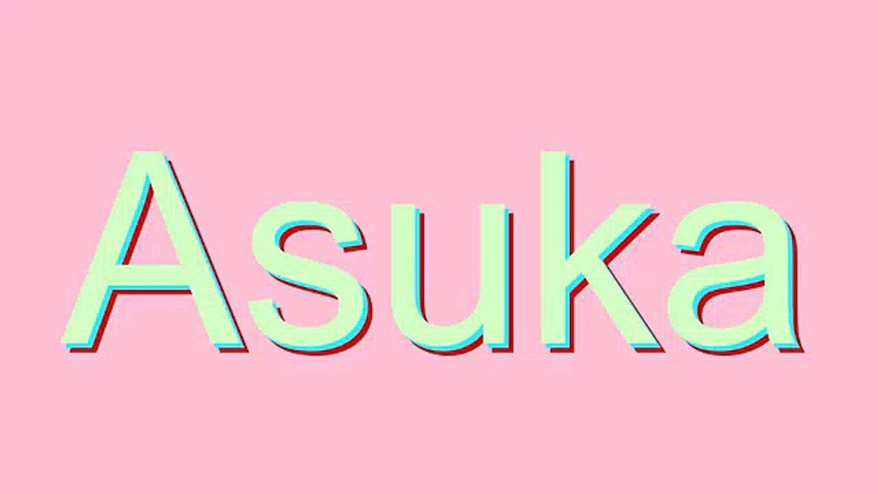 How to Pronounce Asuka