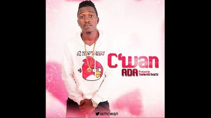C'wan [@iamCwan] - Ada [Prod by Tee-mode Beatz]