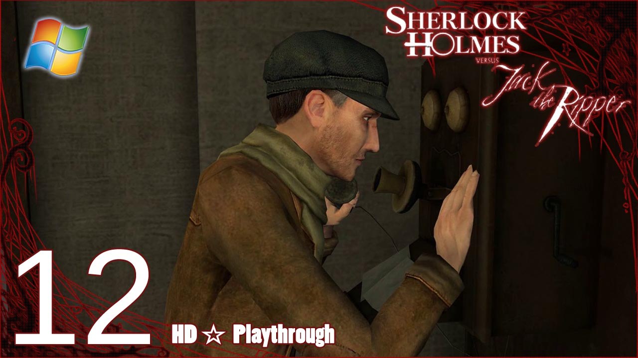 Sherlock Holmes VS Jack the Ripper (PC) - Pt.12