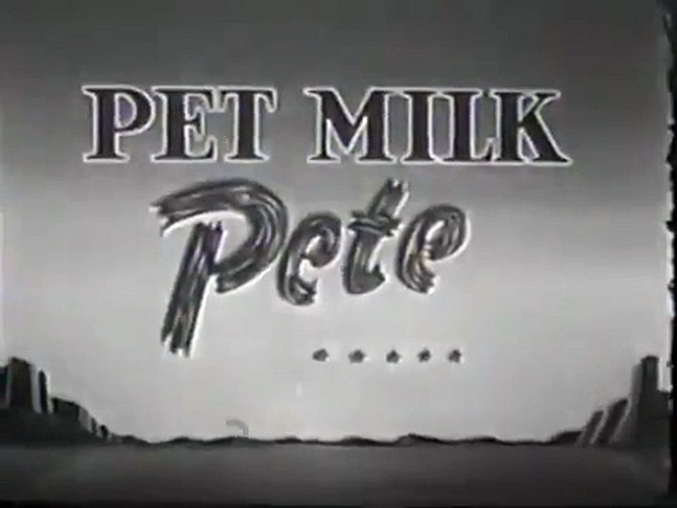 VINTAGE 1952 PET MILK PETE ANIMATED COMMERCIAL