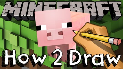 How 2 Draw The Pig From Minecraft