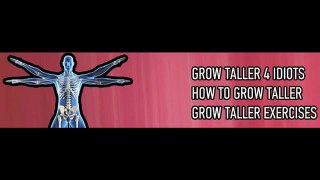 Grow Taller 4 Idiots